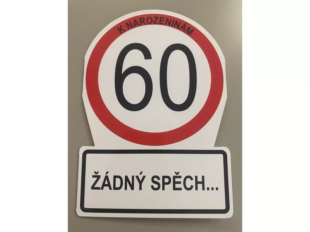 Přání k narozeninám - dopravní značka - 60 ALBI