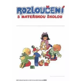 Rozloučení s mateřskou školou